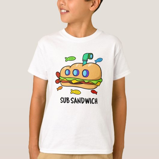 Sub Sandwich Funny Food Pun T-shirt (Voorkant)