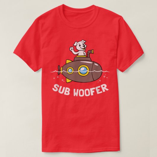 Sub Woofer Funny Dog Submarine Joke T-shirt (Design voorkant)