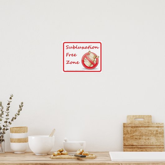 Subluxe vrijzone Chiropractic Wall Sign Poster (Keuken)