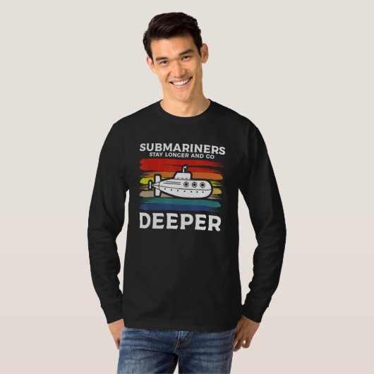 Submariners Stay Longer And Go Deeper Navy Submari T-shirt (Voorkant volledig)
