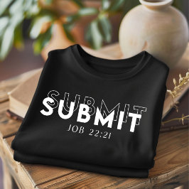 Submit voor Mannen en Vrouwen Christelijk T-shirt