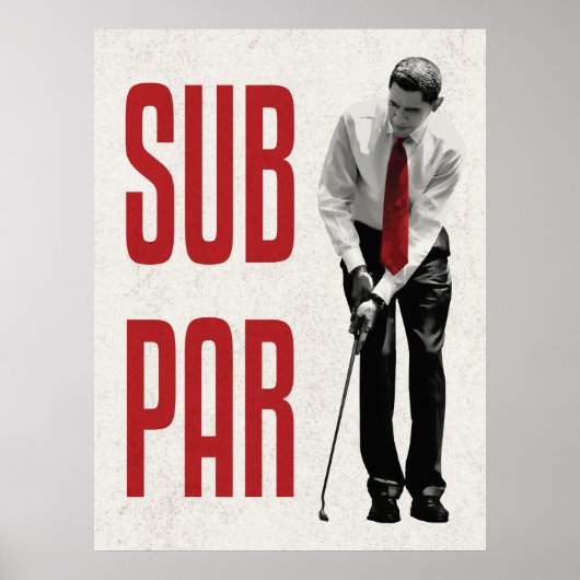 Subpar Obama Poster (Voorkant)