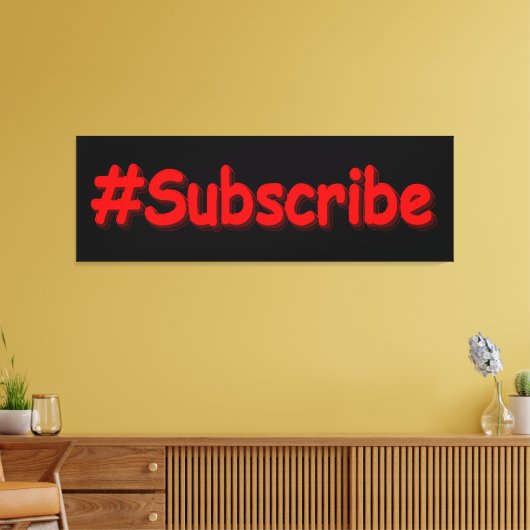 "#Subscribe" Cute Design. Bestel nu Canvas Afdruk (Insitu (Woonkamer))