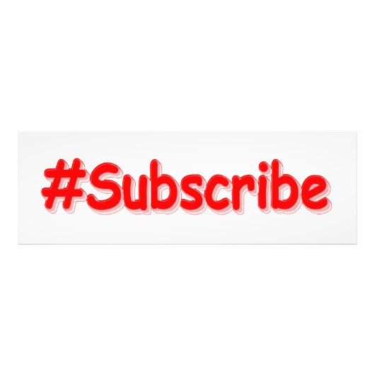 "#Subscribe" Cute Design. Bestel nu Foto Afdruk (Voorkant)