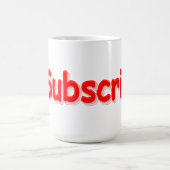 "#Subscribe" Cute Design. Bestel nu Koffiemok (Center)