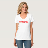 "#Subscribe" Cute Design. Bestel nu T-shirt (Voorkant volledig)