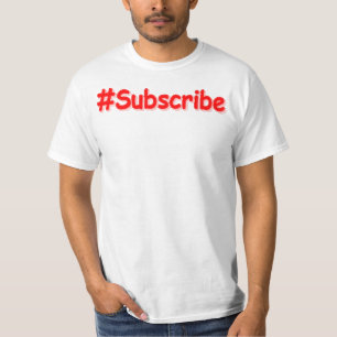 "#Subscribe" Cute Design. Bestel nu T-shirt