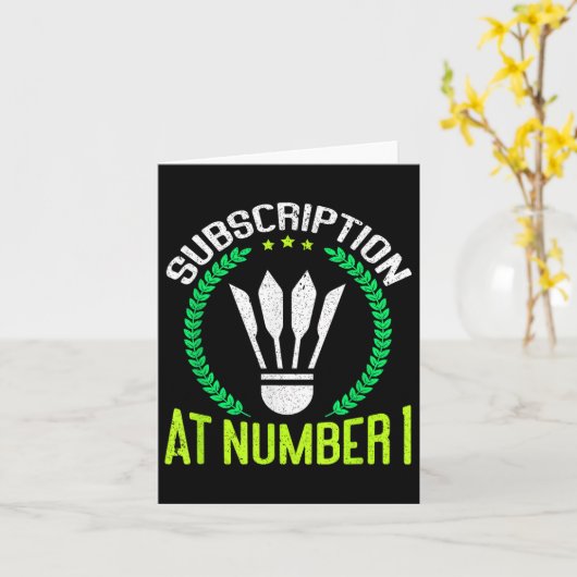 Subscription At Number 1 Funny Badminton Kaart (Gele Bloem)