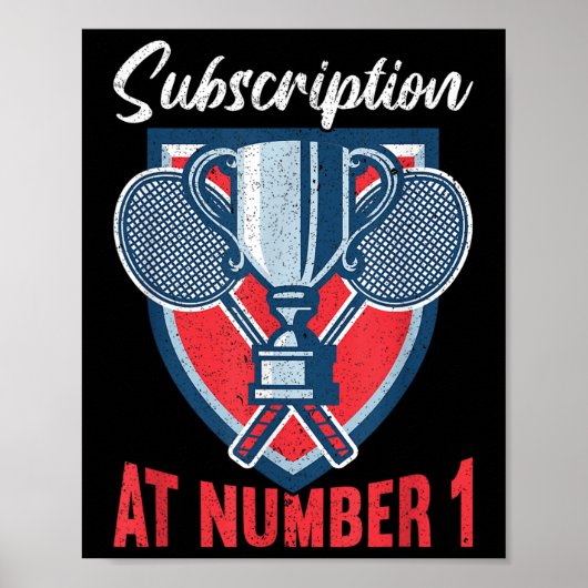 Subscription At Number 1 Funny Badminton Poster (Voorkant)