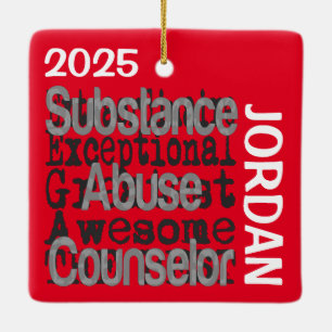 Substance Abuse Counselor Extraordinaire CUSTOM Keramisch Ornament