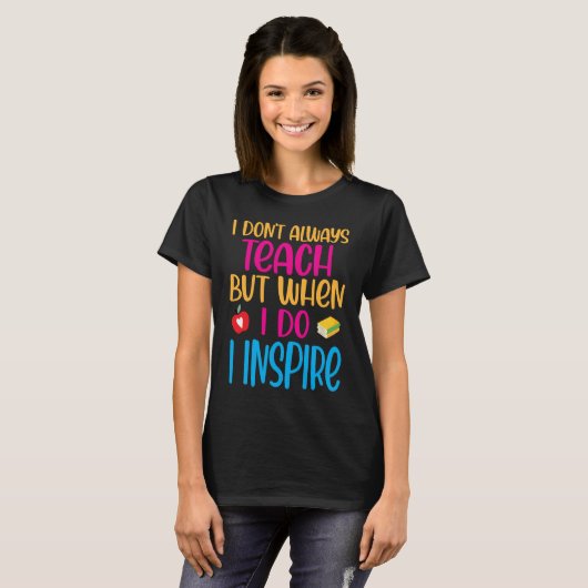 Substitute Teacher Quote 2 T-shirt (Voorkant volledig)