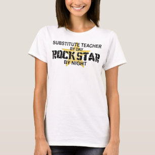Substitute Teacher Rock Star by Night T-shirt