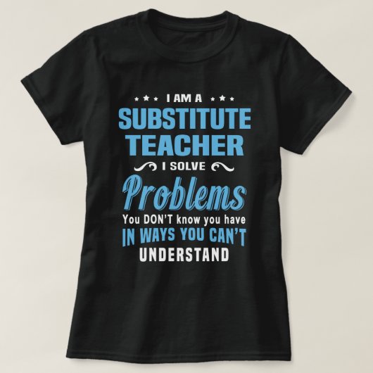 Substitute Teacher T-shirt (Design voorkant)