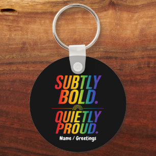 Subtiel Gedurfd Stilletjes Trots Regenboog Typogra Sleutelhanger
