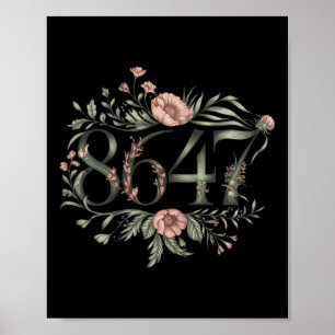 Subtiele Anti Trump 8647 Bloem Bloemen Boho Presid Poster