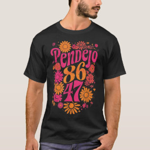 Subtiele Groovy Retro Pendejo Bloemen Anti-Trump 8 T-shirt