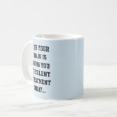 Subtiele sarcastische belediging koffiemok (Voorkant links)