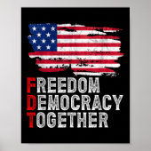 Subtle Political Freedom Democracy Together Americ Poster (Voorkant)