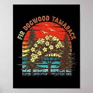 Subtle Tree Anti Trump Fir Dogwood Tamarack 1 Poster