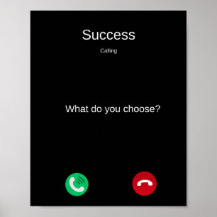 Succes Aanroep Motivatie Foon Scherm Poster