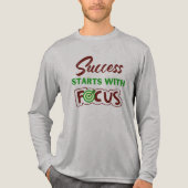 Succes Begint Met Focus Tri-Blend Shirt (Voorkant volledig)