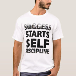 🔥 Succes begint met zelfdiscipline - motivatie T-shirt