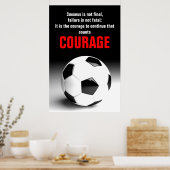 Succes Courage Soccer Football Inspirerend Poster (Keuken)