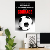 Succes Courage Soccer Football Inspirerend Poster (Thuiskantoor)