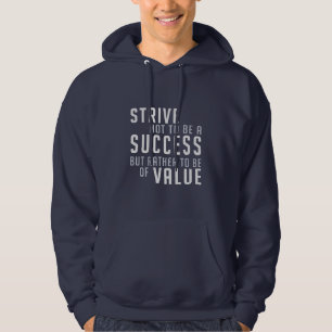 Succes en waarde Motivatie shirten en jassen Hoodie