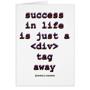 Succes in het leven is slechts een<Div>Label weg (