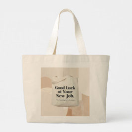 Succes in Je Nieuwe Baantas - Gepersonaliseerd Grote Tote Bag