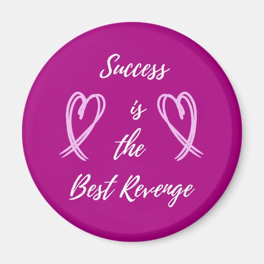 Succes is de Beste Magnet van de Opbrengst (Voorkant)