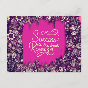 "Succes is de beste wraak" Hand getrokken bloemen Briefkaart