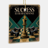 Succes Is De Beste Wraak Keramisch Ornament (Rechts)