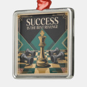Succes Is De Beste Wraak Metalen Ornament (Links)