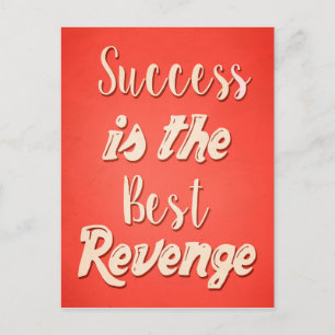 Succes is de beste wraak - Motivatie citaat Briefkaart
