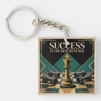 Succes Is De Beste Wraak Sleutelhanger