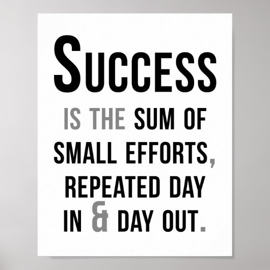 succes is de som van kleine inspanningen poster (Voorkant)