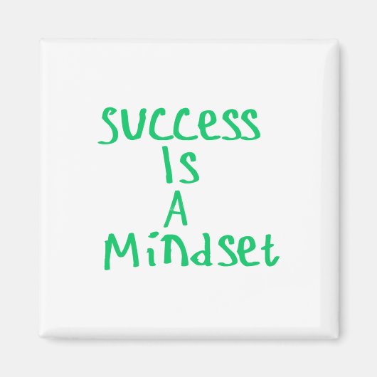 Succes is een mindset Sticker Magneet (Voorkant)
