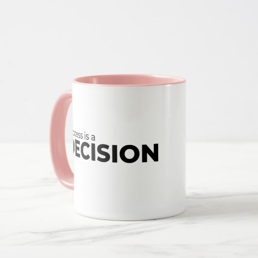 Succes is een Mok van een besluit (Voorkant links)