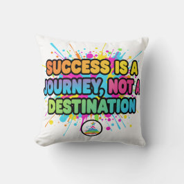 Succes is een Reis Motiverende Citaat Design Kussen