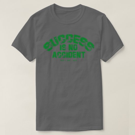Succes is geen toeval Pel T-shirt (Design voorkant)