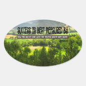 "Succes is het best gemeten" Inspirerend offerte Ovale Sticker (Voorkant)