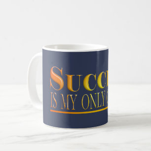 Succes is mijn eigen optie rode tekst poster koffiemok