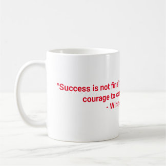 Succes is niet definitief, falen is niet fataal koffiemok