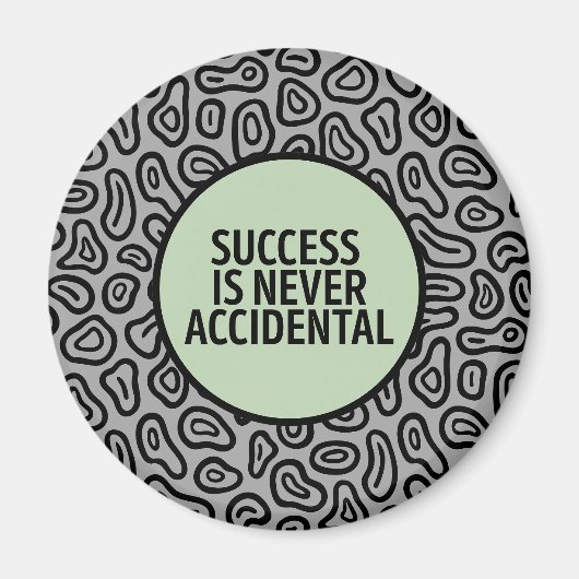 Succes is Nooit Toevallig Magneet (Voorkant)
