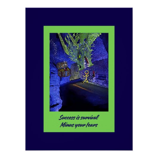 Succes is overleven, minus je angsten. perfect poster (Voorkant)