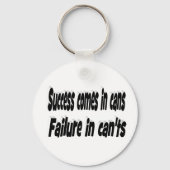 Succes kan Motivatie citaat Sleutelhanger (Voorkant)