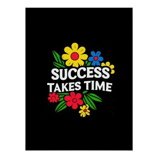 SUCCES KOST TIJD PERFECT POSTER (Voorkant)