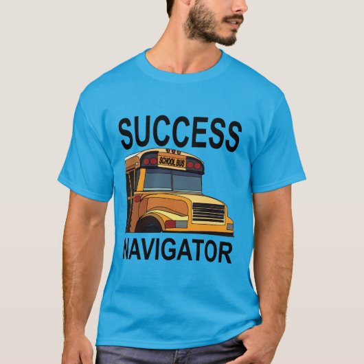 Succes Navigator School Bus Driver T-shirt (Voorkant)